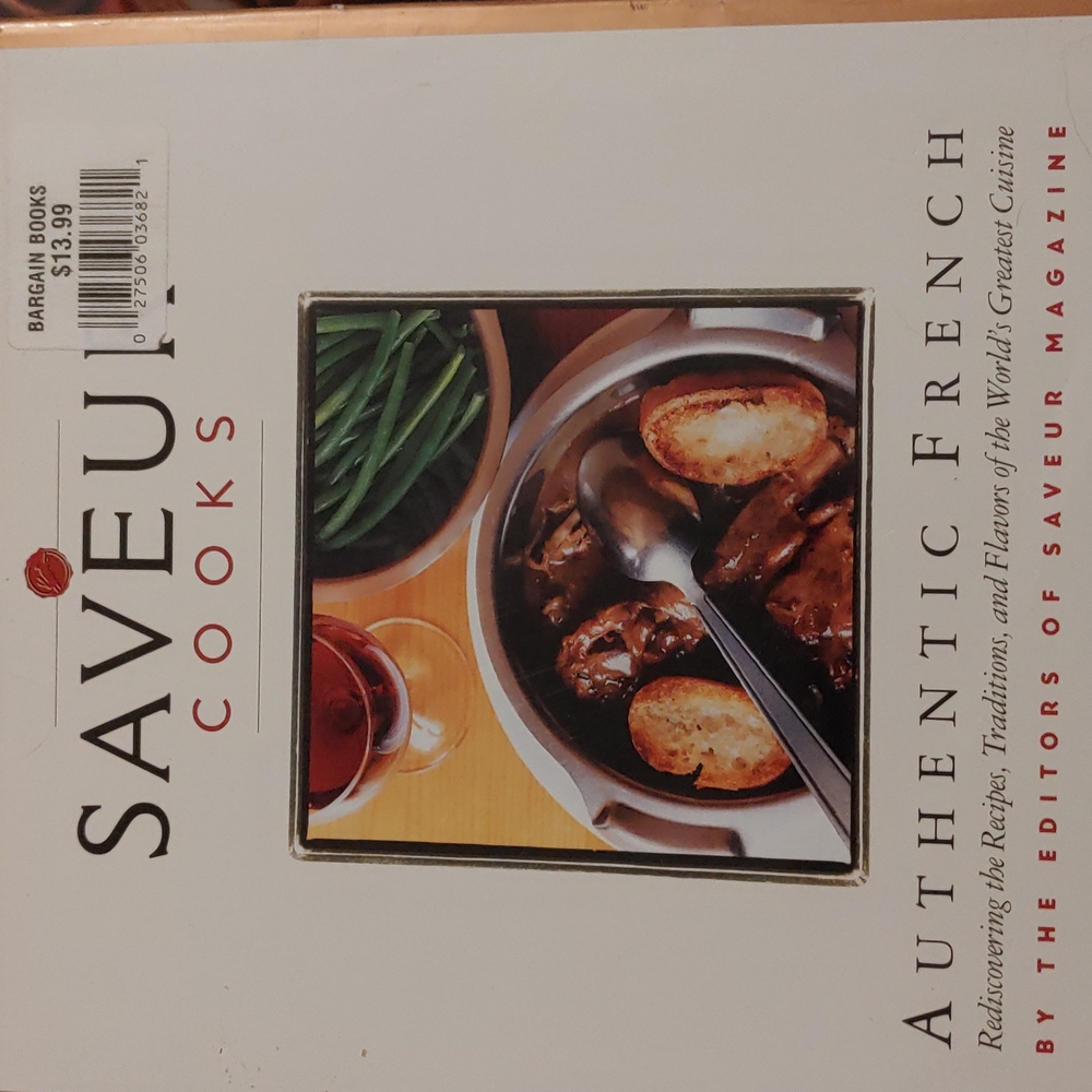 Saveur Cooks Authentic French
